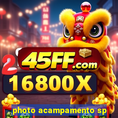 photo acampamento sp